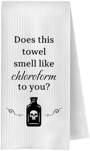 Funny Kitchen Towels Adult Humor, Does This Smell Like Chloroform to You Funny by Unknown