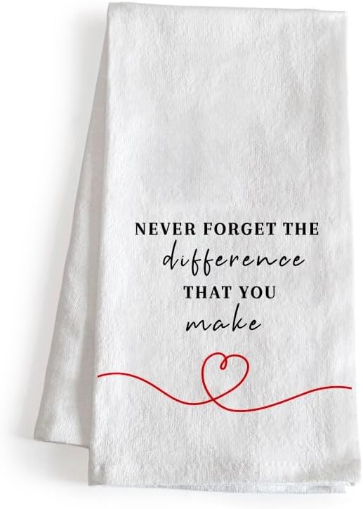 Never Forget the Difference That You Make Kitchen Towel 18x24 Inch by MainEventUSA